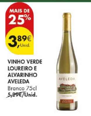 VINHO VERDE LOUREIRO E ALVARINHO AVELEDA